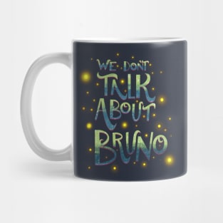 We don’t talk about Bruno Mug